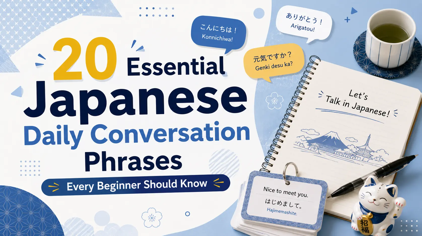 20 Essential Japanese Daily Conversation Phrases Every Beginner Should Know