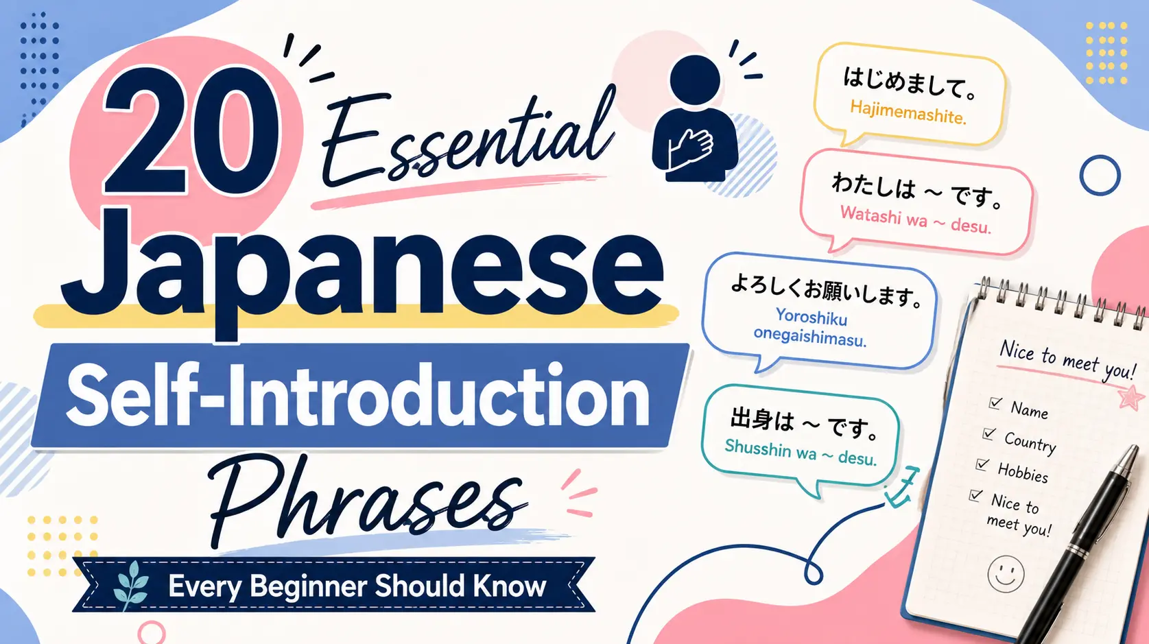 20 Essential Japanese Self-Introduction Phrases Every Beginner Should Know