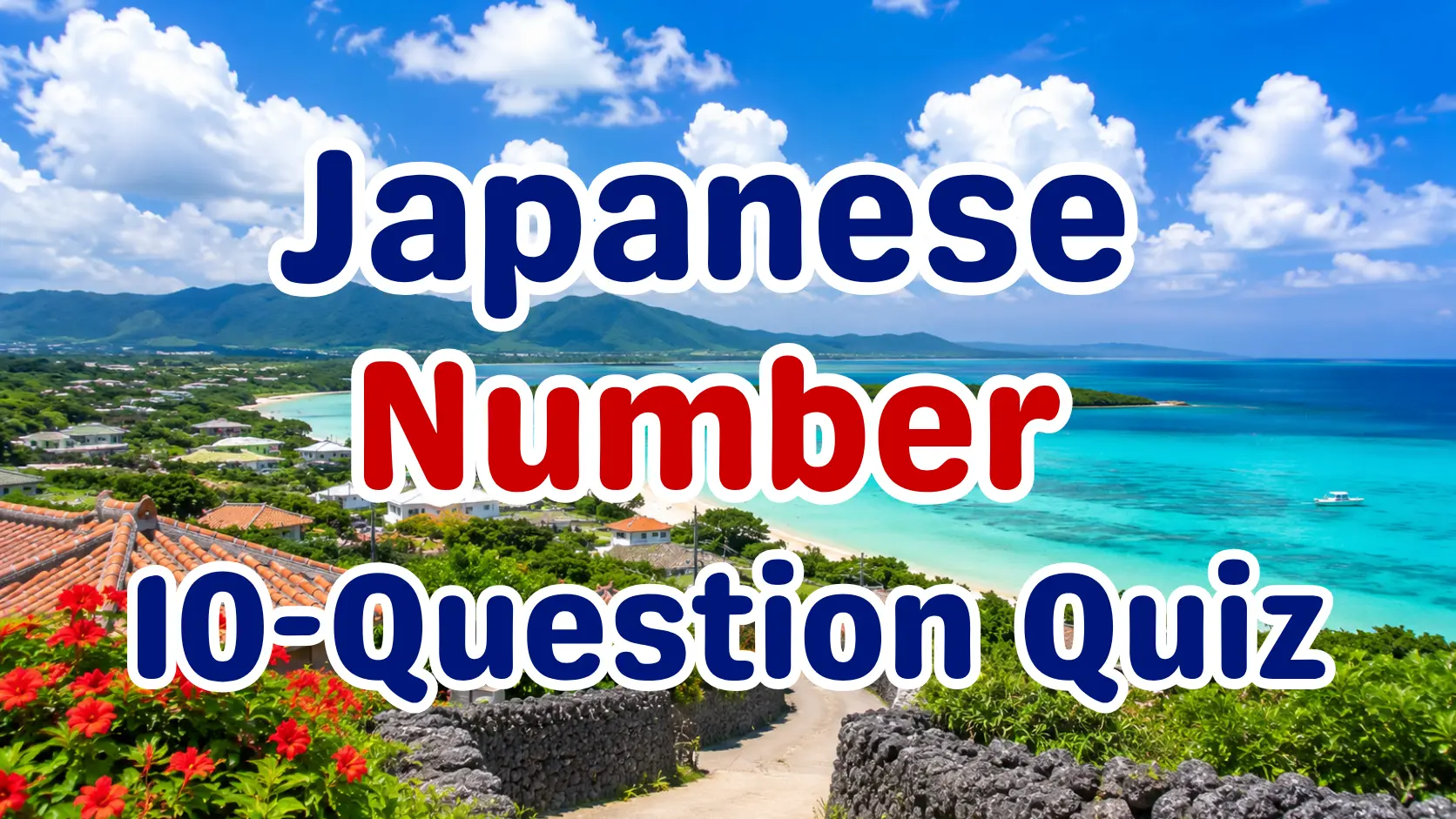 Japanese Number Quiz